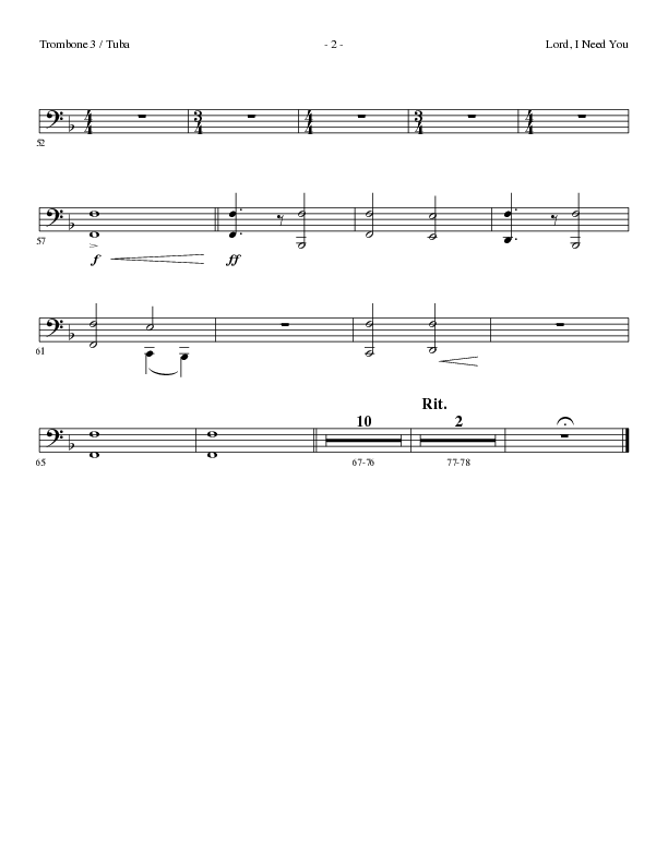 Lord I Need You (Choral Anthem SATB) Trombone 3/Tuba (Lillenas Choral / Arr. Dave Williamson)