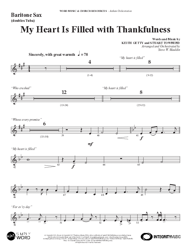 My Heart Is Filled With Thankfulness (Choral Anthem SATB) Bari Sax (Word Music Choral / Arr. Steve Mauldin)