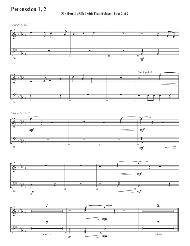 My Heart Is Filled With Thankfulness (Choral Anthem SATB) Percussion 1/2 (Word Music Choral / Arr. Steve Mauldin)