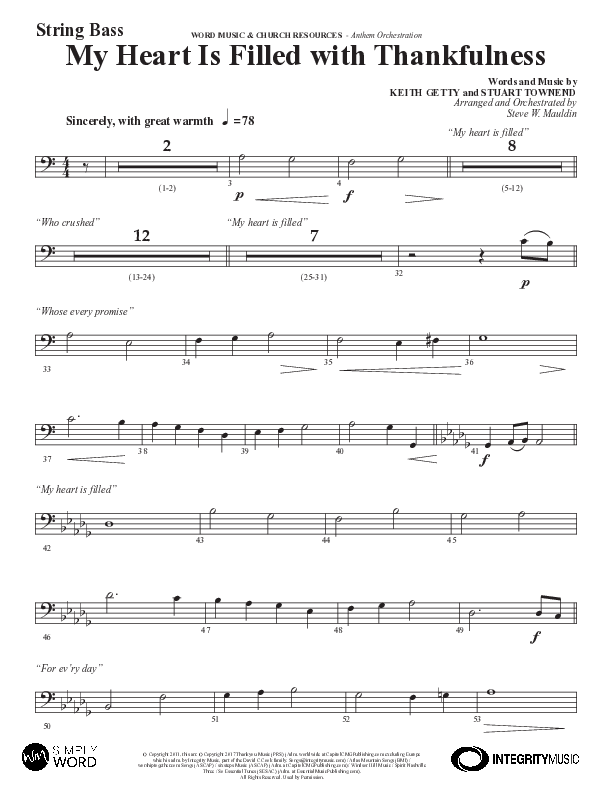My Heart Is Filled With Thankfulness (Choral Anthem SATB) String Bass (Word Music Choral / Arr. Steve Mauldin)