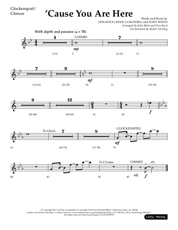 Cause You Are Here (Choral Anthem SATB) Chimes/Glockenspiel (Lifeway Choral / Arr. John Bolin / Arr. Don Koch)