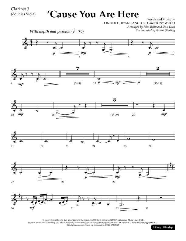 Cause You Are Here (Choral Anthem SATB) Clarinet 3 (Lifeway Choral / Arr. John Bolin / Arr. Don Koch)