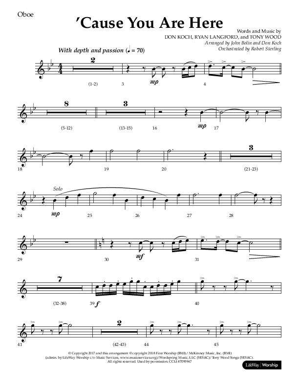 Cause You Are Here (Choral Anthem SATB) Oboe (Lifeway Choral / Arr. John Bolin / Arr. Don Koch)