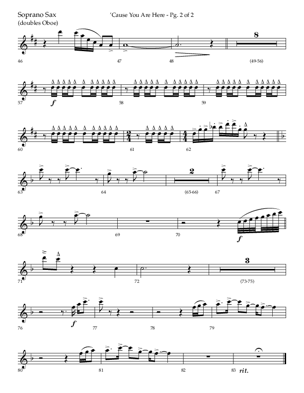 Cause You Are Here (Choral Anthem SATB) Soprano Sax (Lifeway Choral / Arr. John Bolin / Arr. Don Koch)