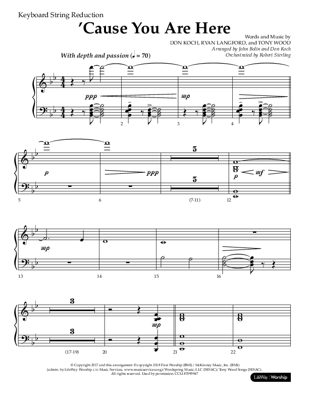 Cause You Are Here (Choral Anthem SATB) String Reduction (Lifeway Choral / Arr. John Bolin / Arr. Don Koch)