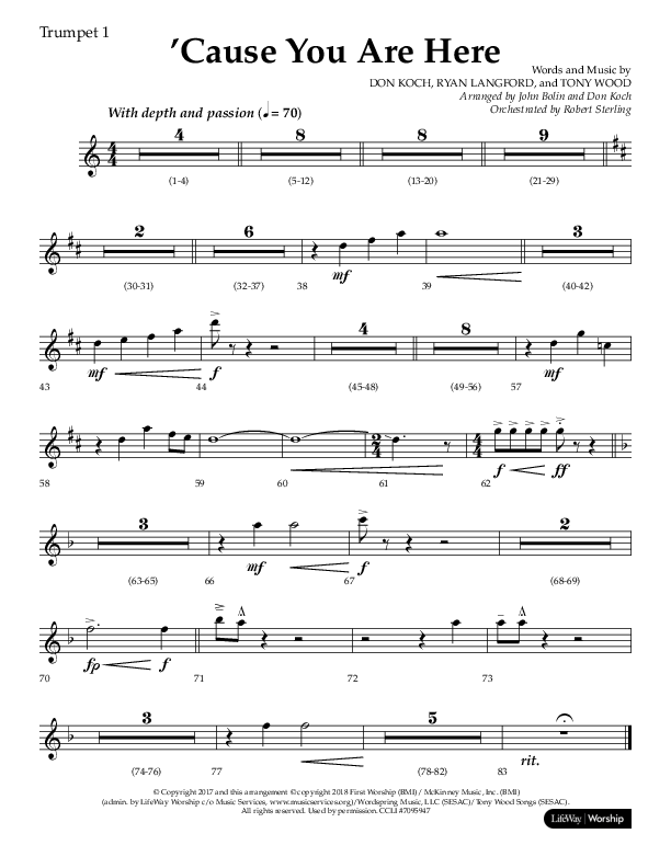 Cause You Are Here (Choral Anthem SATB) Trumpet 1 (Lifeway Choral / Arr. John Bolin / Arr. Don Koch)