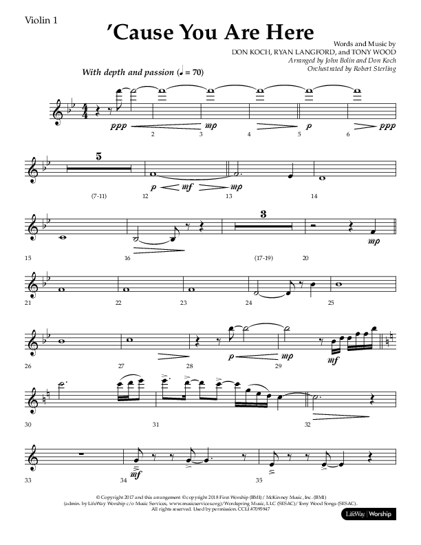 Cause You Are Here (Choral Anthem SATB) Violin 1 (Lifeway Choral / Arr. John Bolin / Arr. Don Koch)