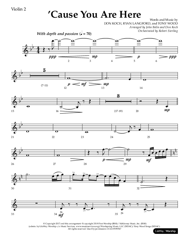 Cause You Are Here (Choral Anthem SATB) Violin 2 (Lifeway Choral / Arr. John Bolin / Arr. Don Koch)