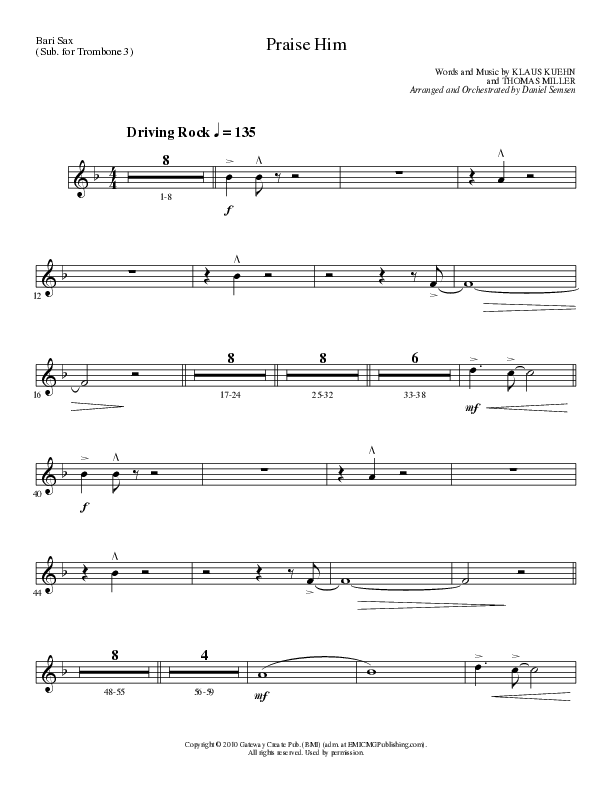 Praise Him (Choral Anthem SATB) Bari Sax (Lillenas Choral / Arr. Daniel Semsen)