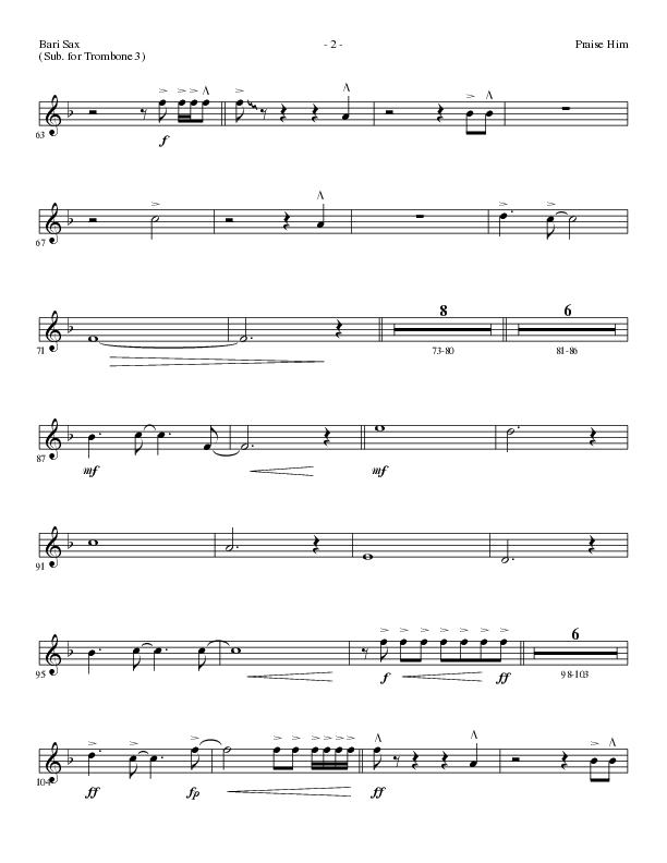 Praise Him (Choral Anthem SATB) Bari Sax (Lillenas Choral / Arr. Daniel Semsen)