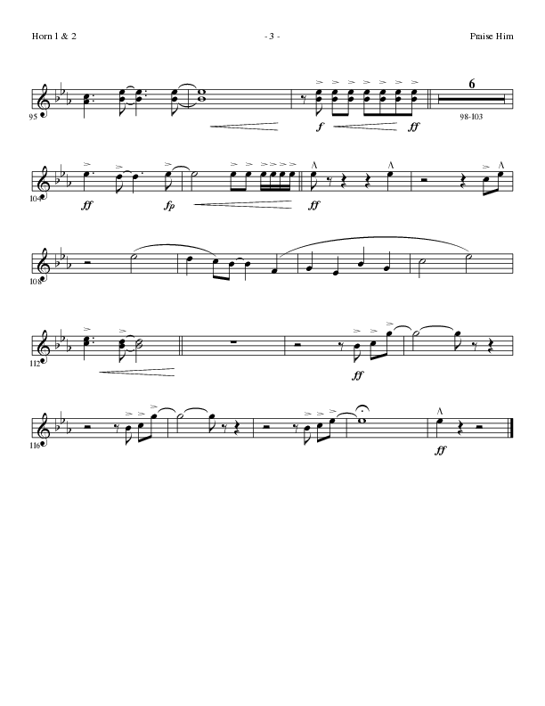 Praise Him (Choral Anthem SATB) French Horn 1/2 (Lillenas Choral / Arr. Daniel Semsen)