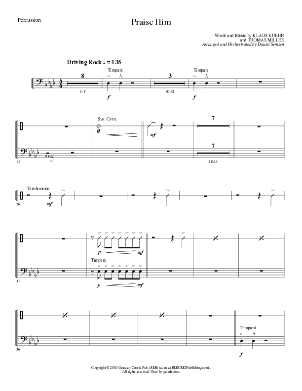 Praise Him (Choral Anthem SATB) Percussion (Lillenas Choral / Arr. Daniel Semsen)