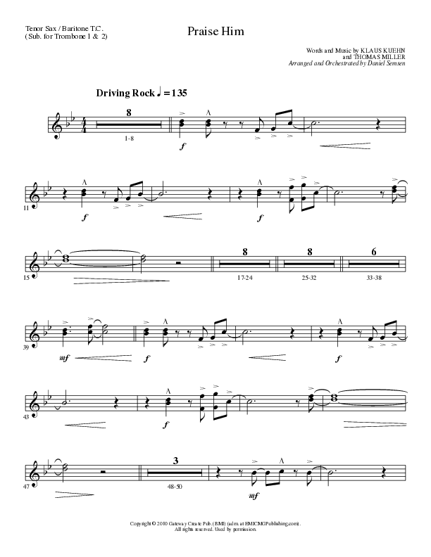 Praise Him (Choral Anthem SATB) Tenor Sax/Baritone T.C. (Lillenas Choral / Arr. Daniel Semsen)