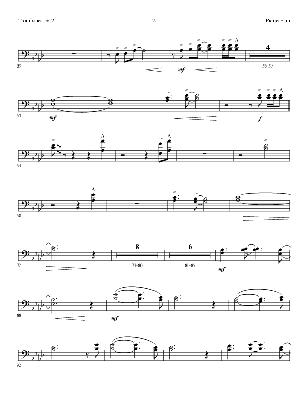 Praise Him (Choral Anthem SATB) Trombone 1/2 (Lillenas Choral / Arr. Daniel Semsen)
