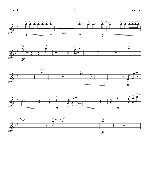 Praise Him (Choral Anthem SATB) Trumpet 1 (Lillenas Choral / Arr. Daniel Semsen)