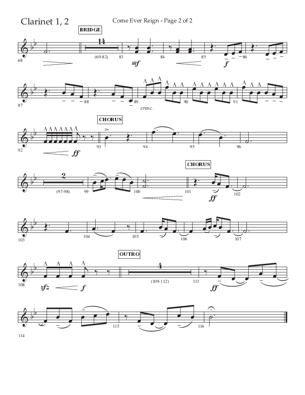 Come Ever Reign (Choral Anthem SATB) Clarinet 1/2 (Lifeway Choral / Arr. John Bolin / Arr. Don Koch)
