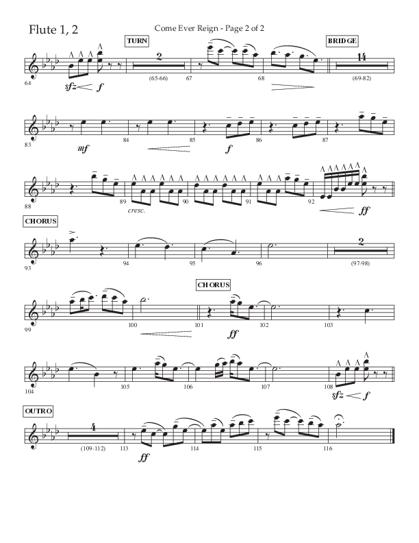 Come Ever Reign (Choral Anthem SATB) Flute 1/2 (Lifeway Choral / Arr. John Bolin / Arr. Don Koch)