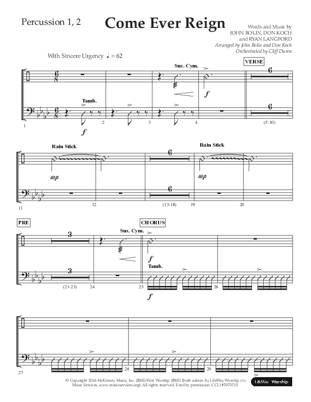 Come Ever Reign (Choral Anthem SATB) Percussion 1/2 (Lifeway Choral / Arr. John Bolin / Arr. Don Koch)