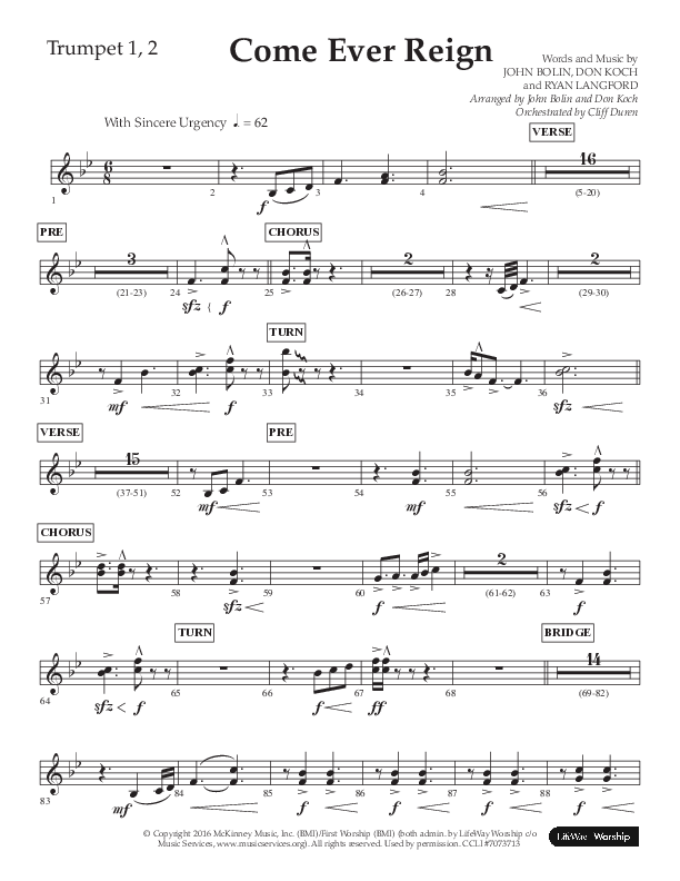 Come Ever Reign (Choral Anthem SATB) Trumpet 1,2 (Lifeway Choral / Arr. John Bolin / Arr. Don Koch)