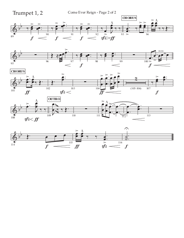 Come Ever Reign (Choral Anthem SATB) Trumpet 1,2 (Lifeway Choral / Arr. John Bolin / Arr. Don Koch)