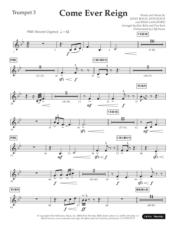 Come Ever Reign (Choral Anthem SATB) Trumpet 3 (Lifeway Choral / Arr. John Bolin / Arr. Don Koch)