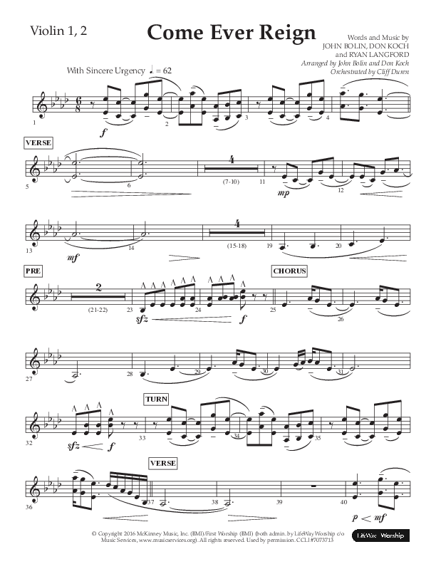 Come Ever Reign (Choral Anthem SATB) Violin 1/2 (Lifeway Choral / Arr. John Bolin / Arr. Don Koch)