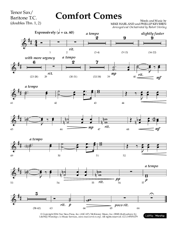 Comfort Comes (Choral Anthem SATB) Tenor Sax/Baritone T.C. (Lifeway Choral / Arr. Robert Sterling)