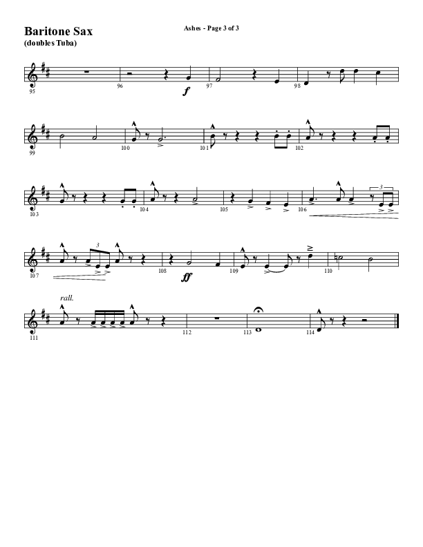 Ashes (Choral Anthem SATB) Bari Sax (Word Music Choral / Arr. J. Daniel Smith)