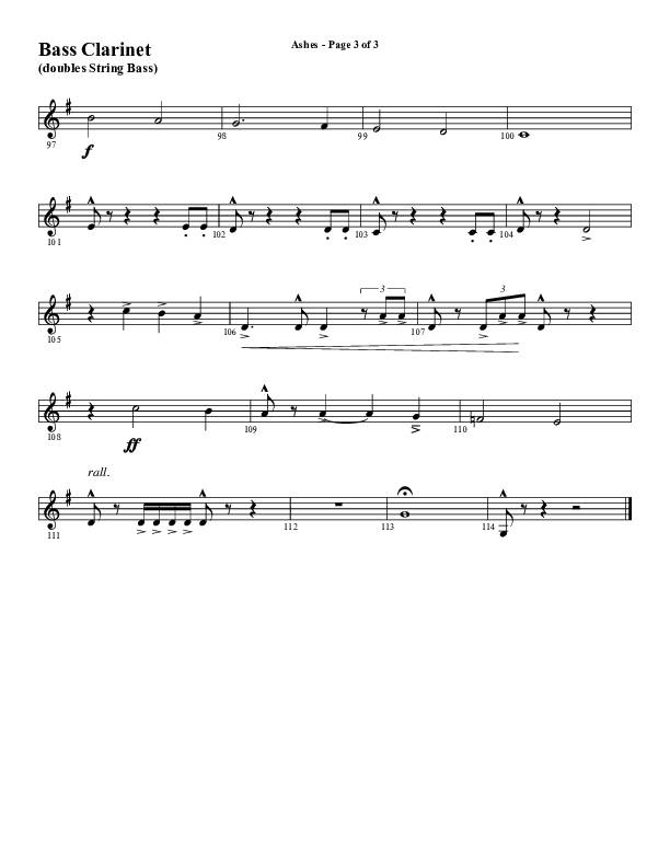 Ashes (Choral Anthem SATB) Bass Clarinet (Word Music Choral / Arr. J. Daniel Smith)