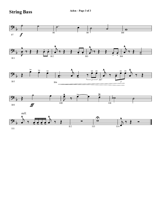 Ashes (Choral Anthem SATB) String Bass (Word Music Choral / Arr. J. Daniel Smith)