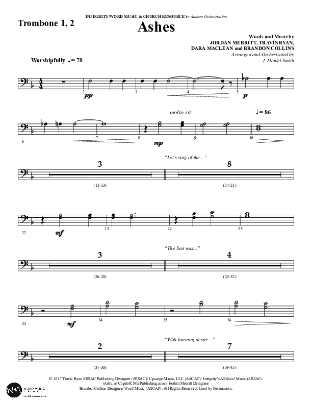 Ashes (Choral Anthem SATB) Trombone 1/2 (Word Music Choral / Arr. J. Daniel Smith)