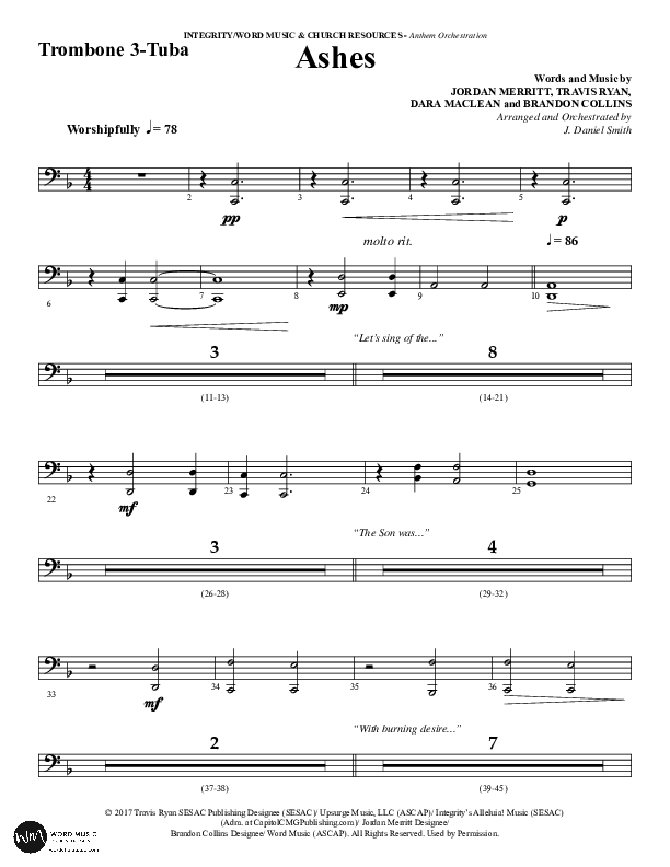Ashes (Choral Anthem SATB) Trombone 3/Tuba (Word Music Choral / Arr. J. Daniel Smith)