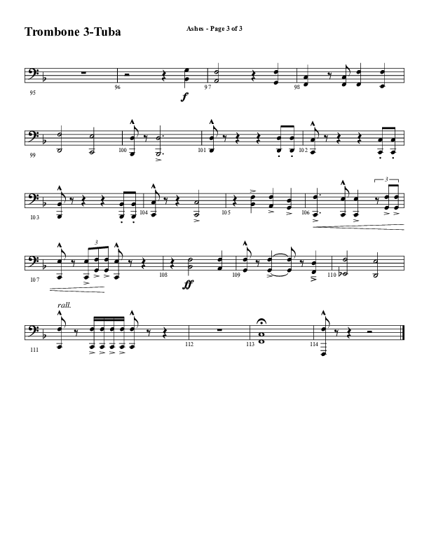 Ashes (Choral Anthem SATB) Trombone 3/Tuba (Word Music Choral / Arr. J. Daniel Smith)