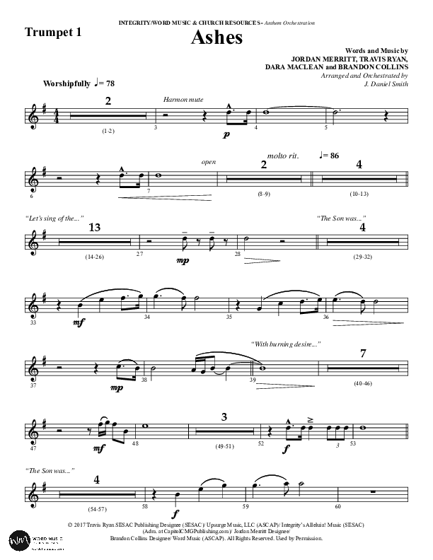 Ashes (Choral Anthem SATB) Trumpet 1 (Word Music Choral / Arr. J. Daniel Smith)
