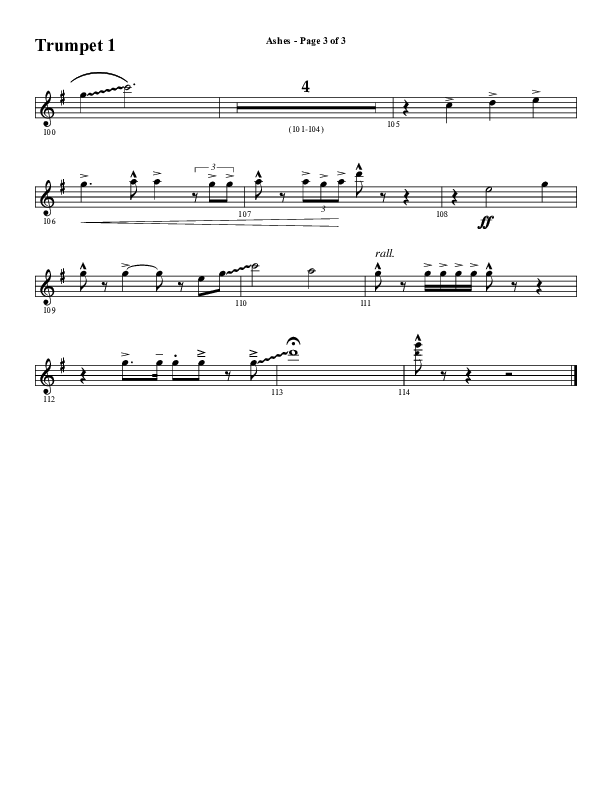 Ashes (Choral Anthem SATB) Trumpet 1 (Word Music Choral / Arr. J. Daniel Smith)
