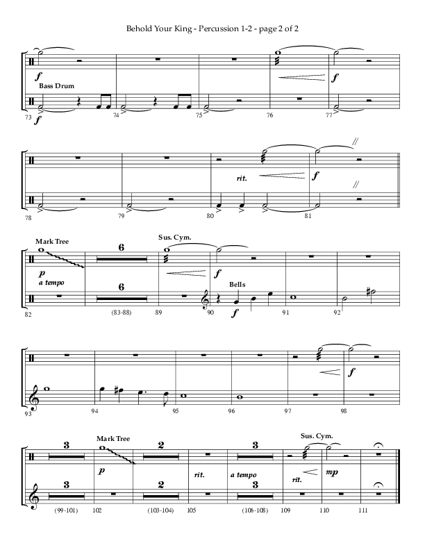 Behold Your King (Choral Anthem SATB) Percussion 1/2 (Lifeway Choral / Arr. Daniel Bondaczuk)