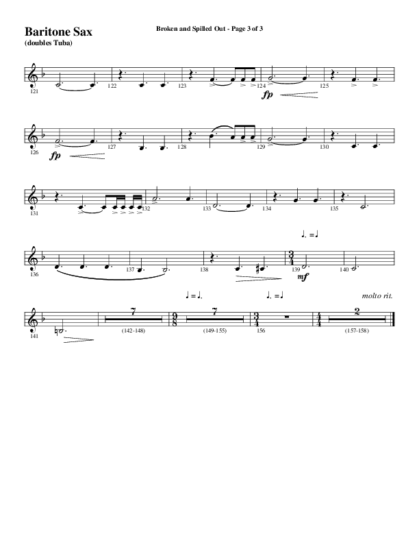 Broken And Spilled Out (Choral Anthem SATB) Bari Sax (Word Music Choral / Arr. Marty Hamby)