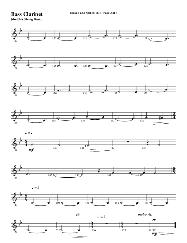 Broken And Spilled Out (Choral Anthem SATB) Bass Clarinet (Word Music Choral / Arr. Marty Hamby)