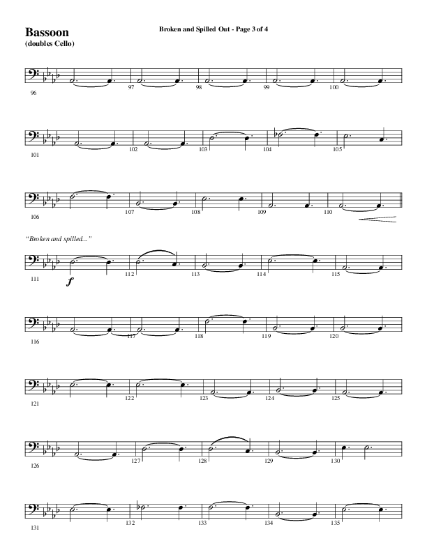 Broken And Spilled Out (Choral Anthem SATB) Bassoon (Word Music Choral / Arr. Marty Hamby)