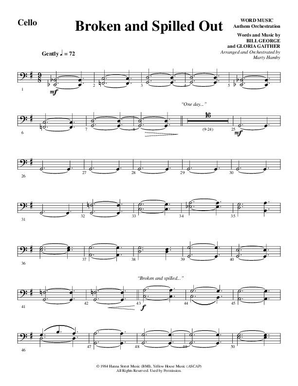 Broken And Spilled Out (Choral Anthem SATB) Cello (Word Music Choral / Arr. Marty Hamby)