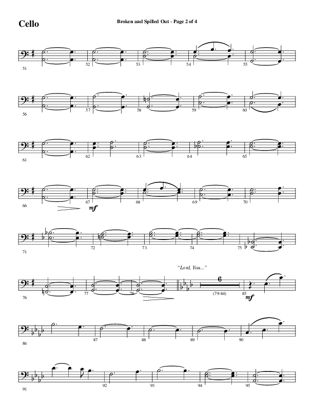 Broken And Spilled Out (Choral Anthem SATB) Cello (Word Music Choral / Arr. Marty Hamby)