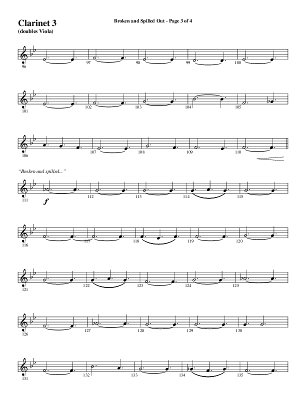 Broken And Spilled Out (Choral Anthem SATB) Clarinet 3 (Word Music Choral / Arr. Marty Hamby)