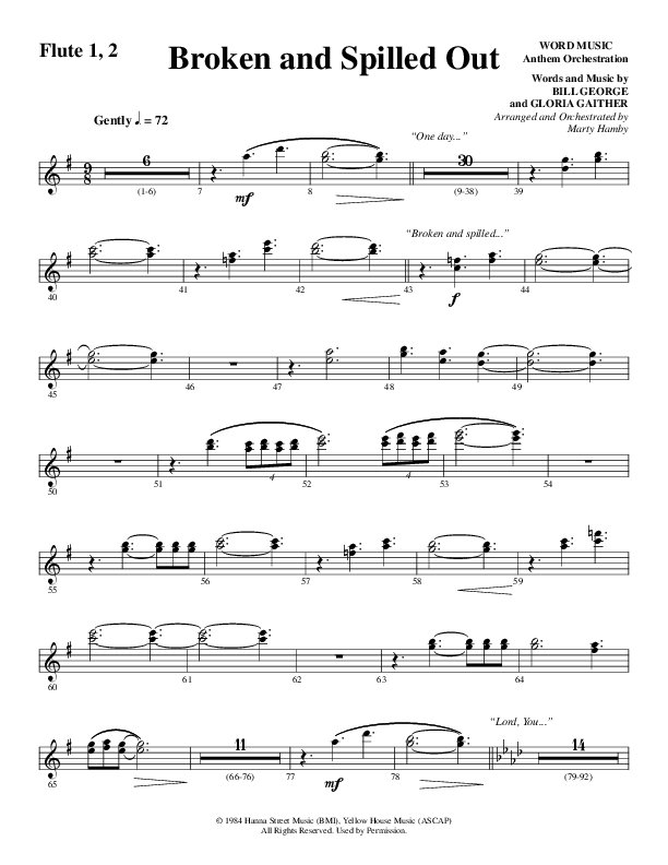 Broken And Spilled Out (Choral Anthem SATB) Flute 1/2 (Word Music Choral / Arr. Marty Hamby)