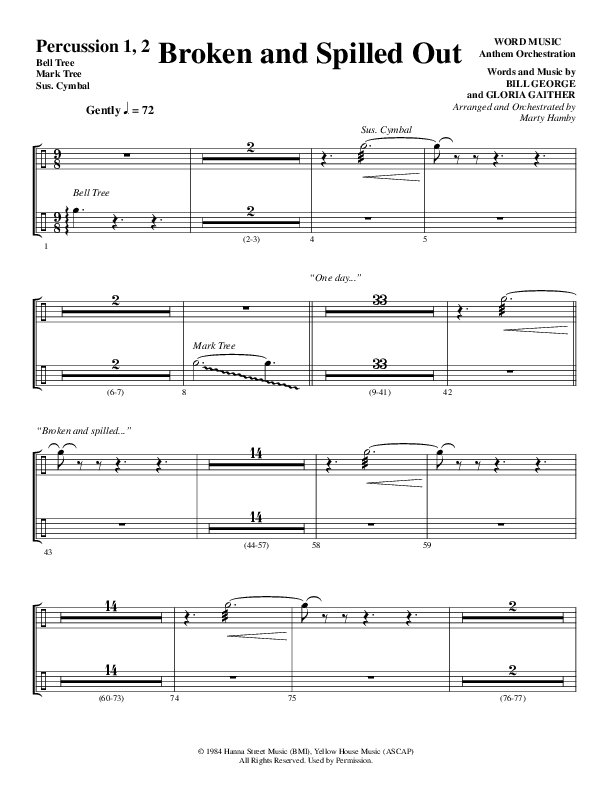 Broken And Spilled Out (Choral Anthem SATB) Percussion (Word Music Choral / Arr. Marty Hamby)