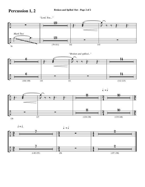 Broken And Spilled Out (Choral Anthem SATB) Percussion (Word Music Choral / Arr. Marty Hamby)
