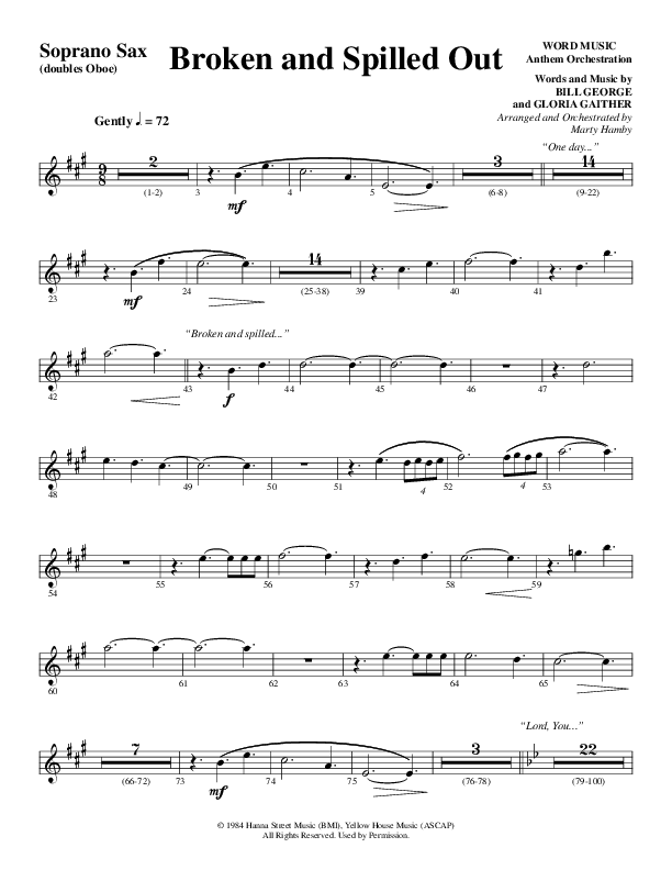 Broken And Spilled Out (Choral Anthem SATB) Soprano Sax (Word Music Choral / Arr. Marty Hamby)