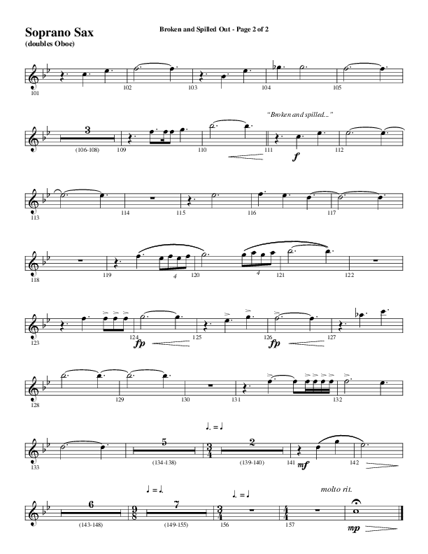 Broken And Spilled Out (Choral Anthem SATB) Soprano Sax (Word Music Choral / Arr. Marty Hamby)