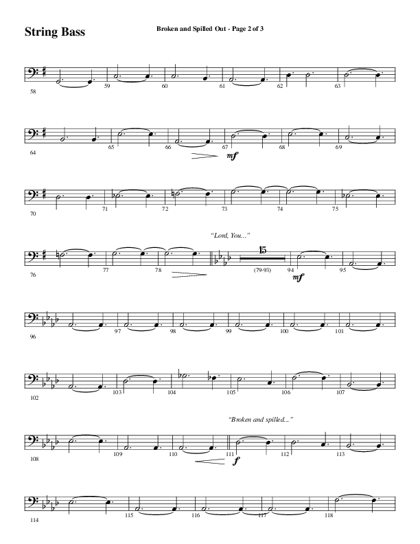 Broken And Spilled Out (Choral Anthem SATB) String Bass (Word Music Choral / Arr. Marty Hamby)