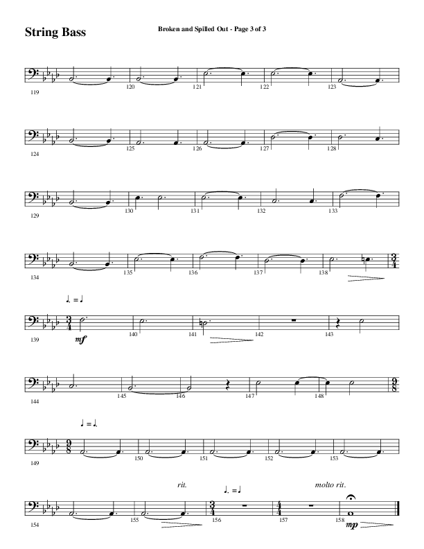 Broken And Spilled Out (Choral Anthem SATB) String Bass (Word Music Choral / Arr. Marty Hamby)