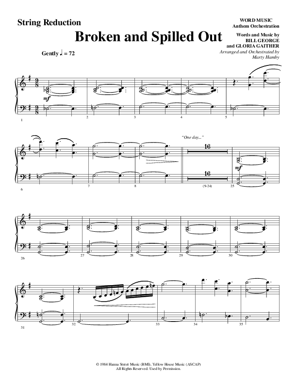 Broken And Spilled Out (Choral Anthem SATB) String Reduction (Word Music Choral / Arr. Marty Hamby)